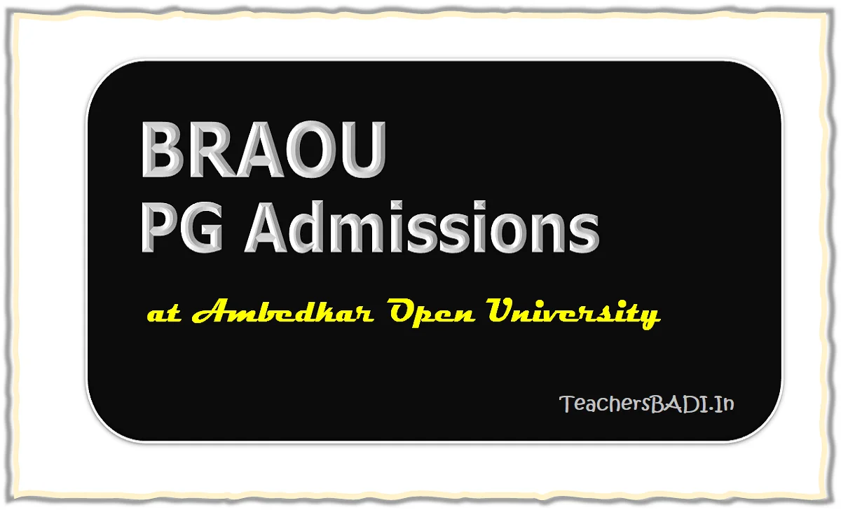 BRAOU PG Diploma Courses Admissions 2020, Apply Online