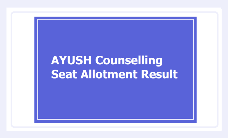 NEET UG AYUSH Counselling Seat Allotment 2026, Check result at aaccc.gov.in