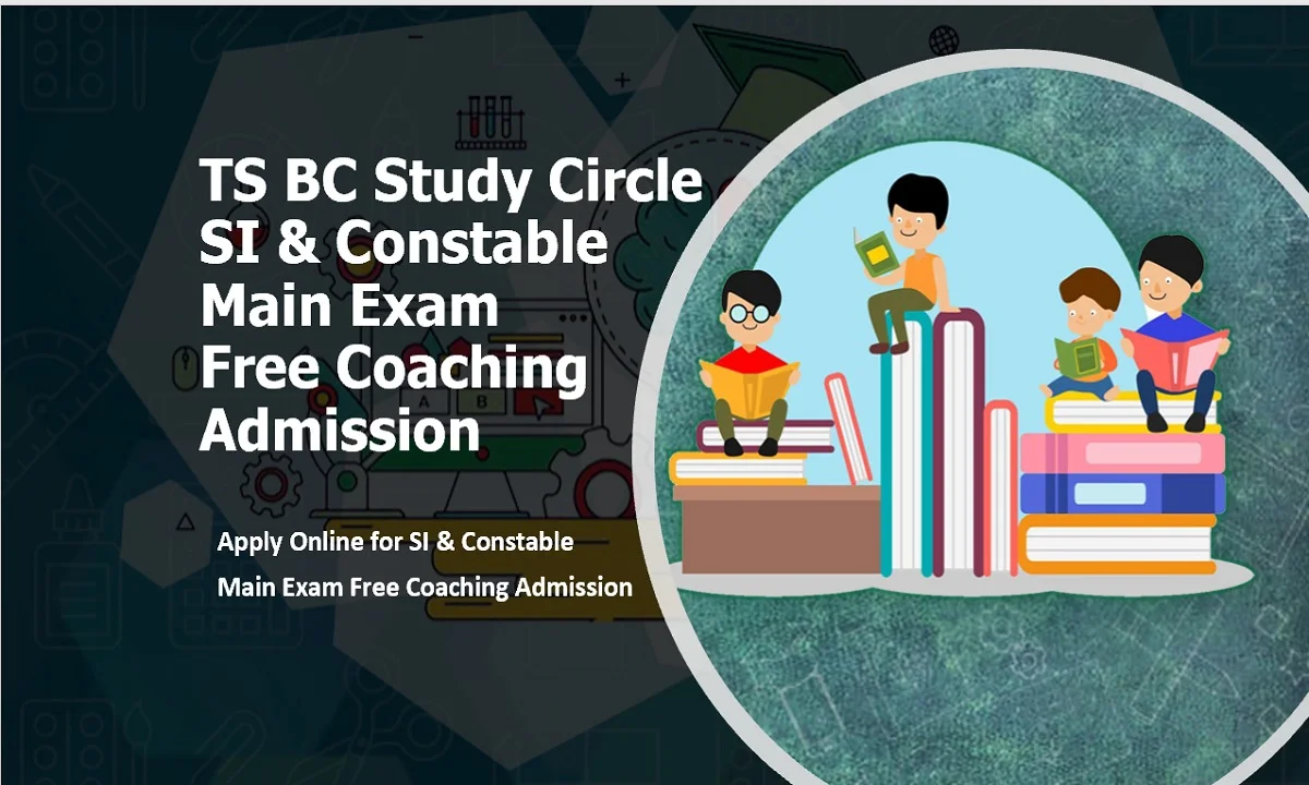 TS BC Study Circle SI & Constable Main Exam Free Coaching Admission 2021
