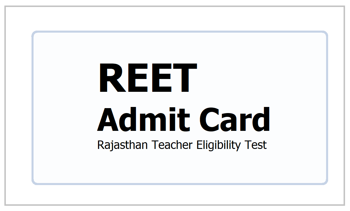 REET Admit Card