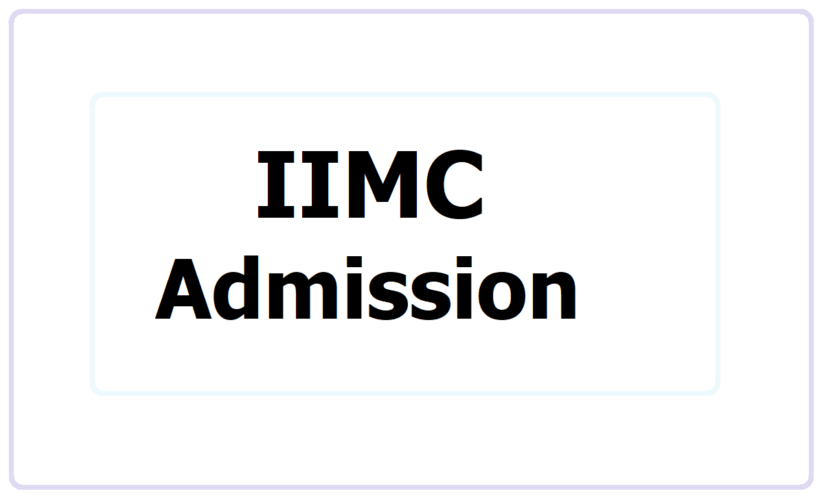 IIMC PG Admission 2021