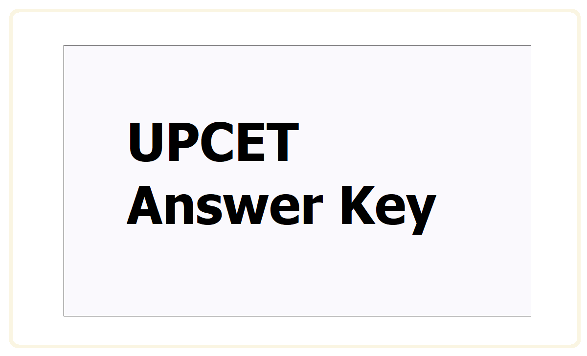UPCET Answer Key 2021