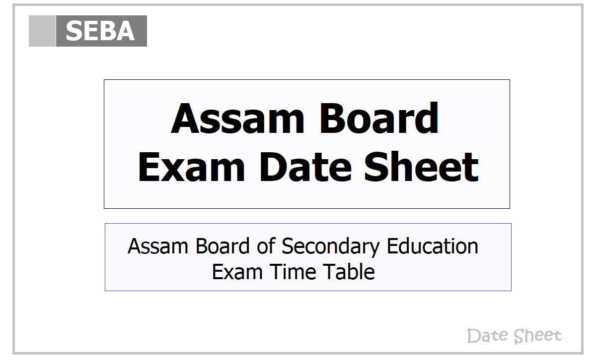 Assam HSLC Exam Date Sheet