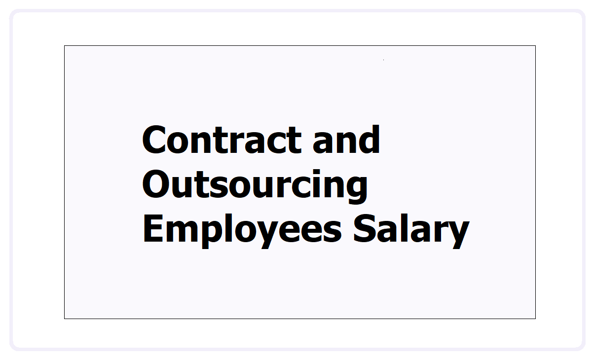 Contract and Outsourcing Employees Salary