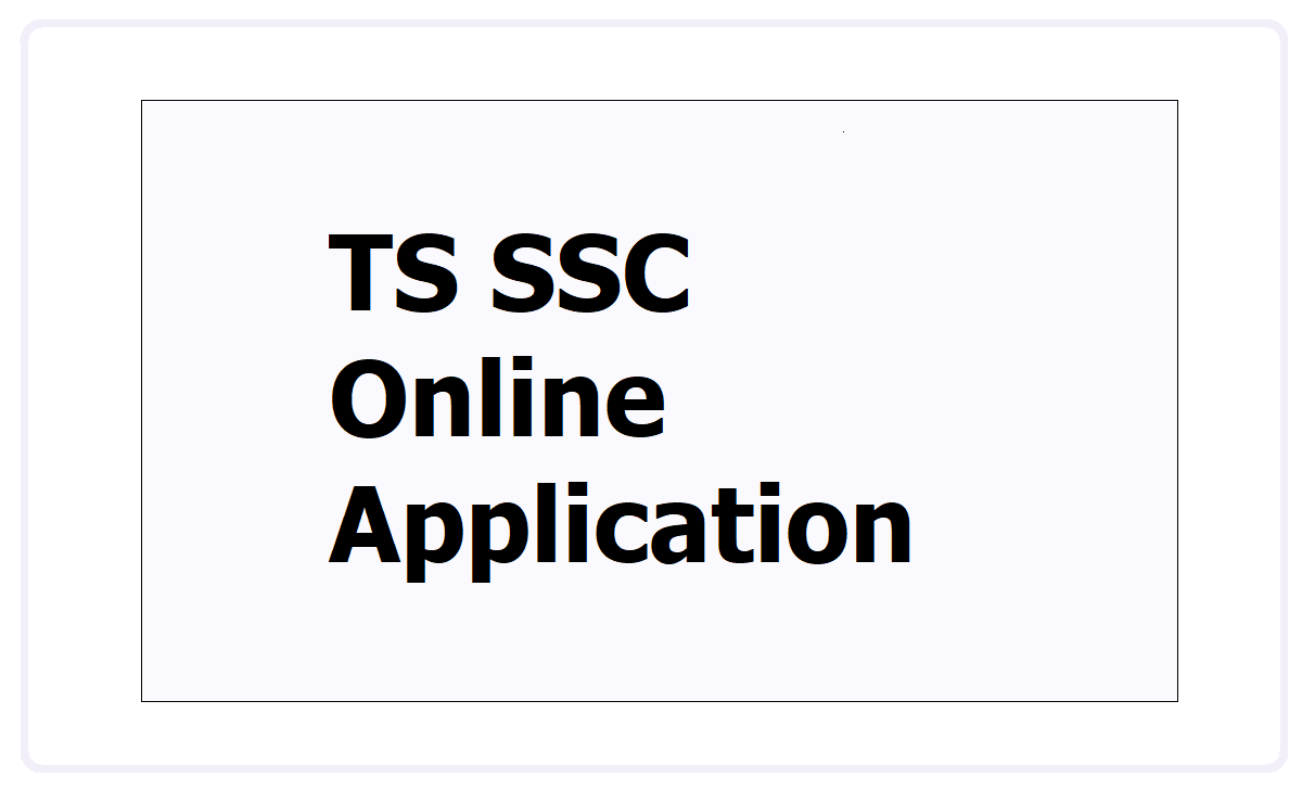TS SSC Online Application