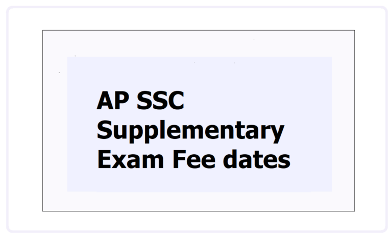 AP SSC Supplementary Exam Fee Dates 2023 Check Details From Here
